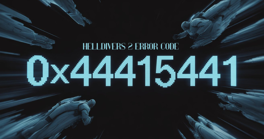 helldivers 2 error code 0x44415441